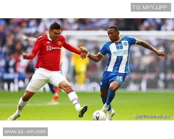 曼联与布莱顿历史交锋比分回顾及精彩瞬间分析